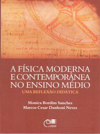 A Física moderna e contemporânea no ensino médio: Uma reflexão didática