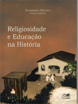 Religiosidade e educação na história