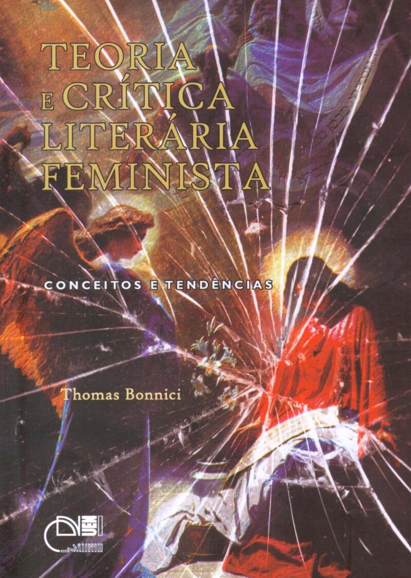 Teoria e crítica literária feminista: conceitos e tendências