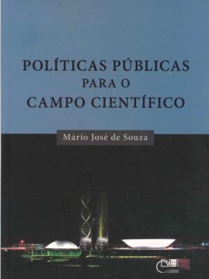 Políticas públicas para o campo científico