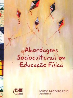 Abordagens socioculturais em educação física