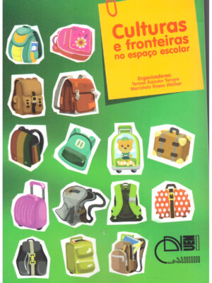Culturas e fronteiras no espaço escolar