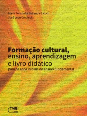 Formação cultural, ensino, aprendizagem e livro didático para os anos iniciais do ensino fundamental