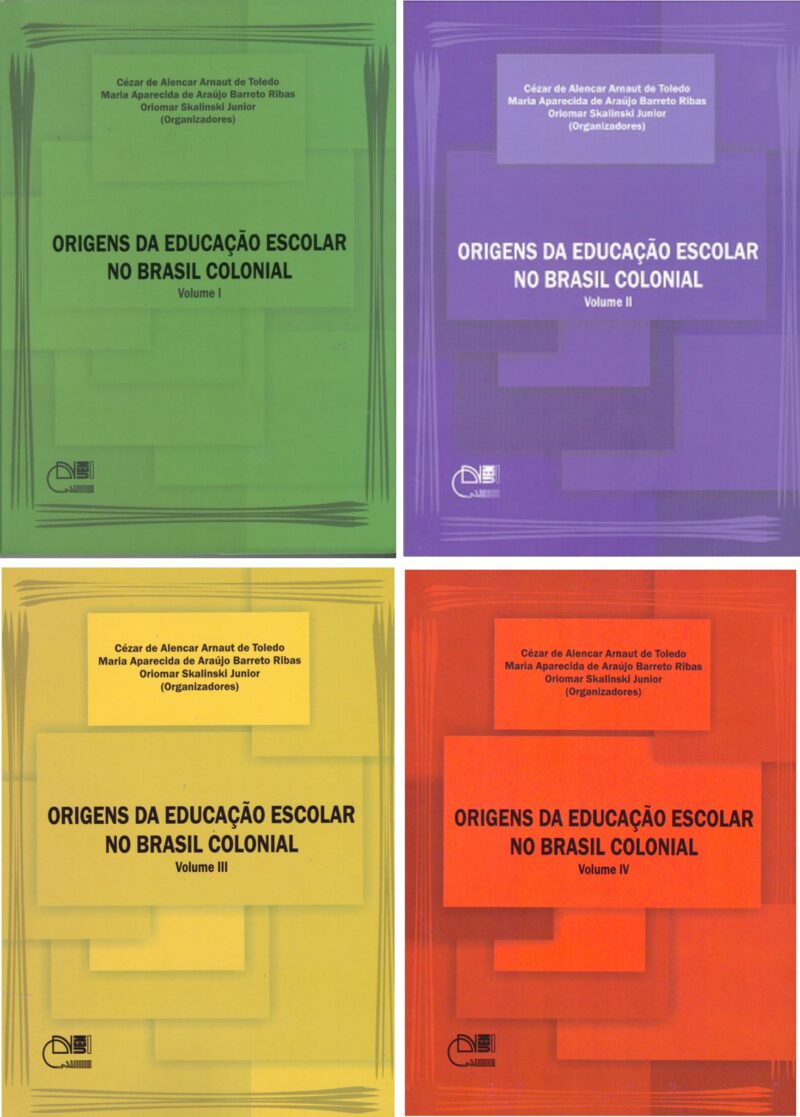 Coleção: Origens da educação escolar no Brasil Colonial