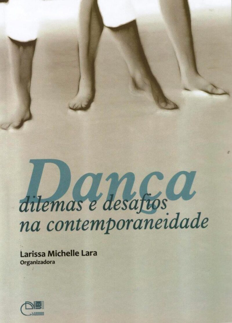 Dança: dilemas e desafios na contemporaneidade