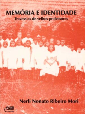 Memória e identidade: travessias de velhos professores