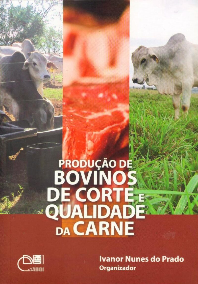 Produção de bovinos de corte e qualidade da carne