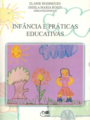 Infância e práticas educativas