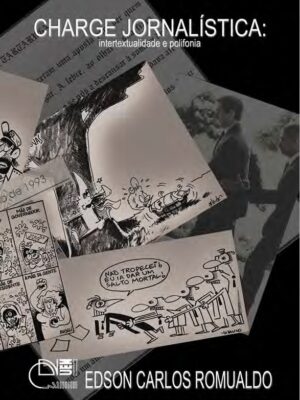 Charge jornalística: intertextualidade e polifonia