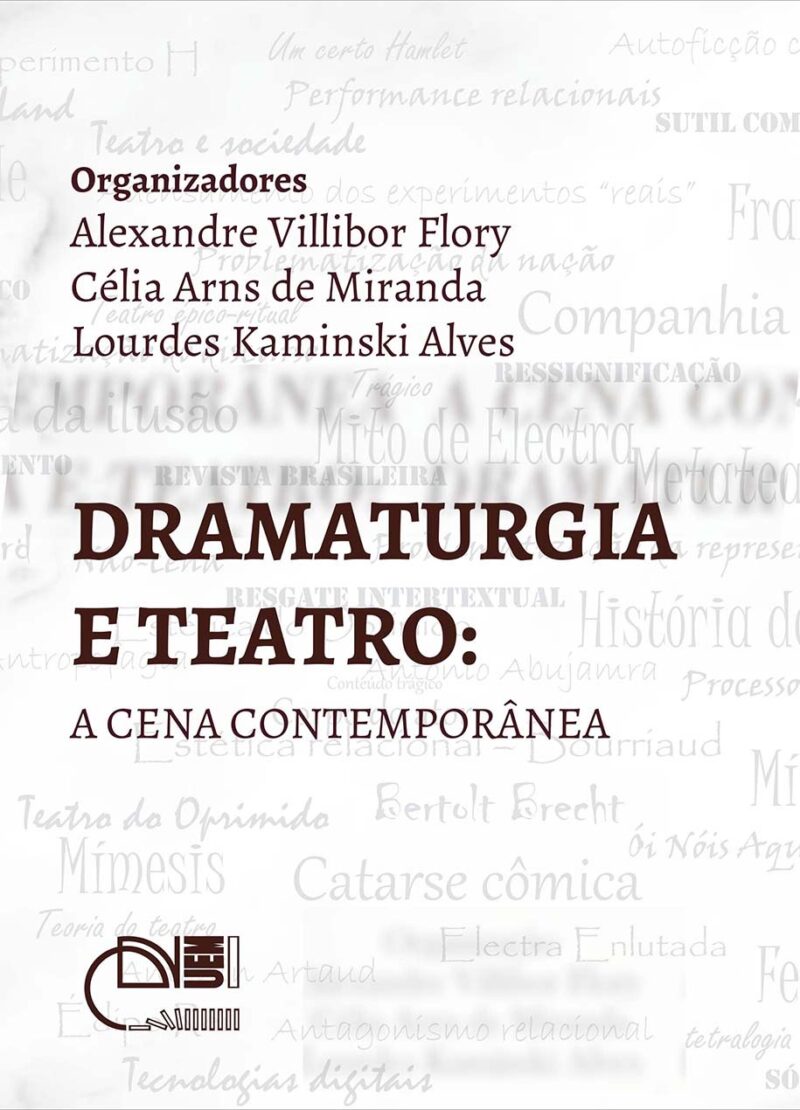 Dramaturgia e teatro: a cena contemporânea