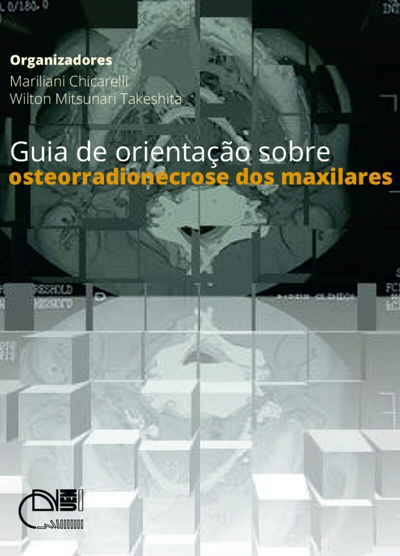 Guia de orientação sobre osteorradionecrose dos maxilares