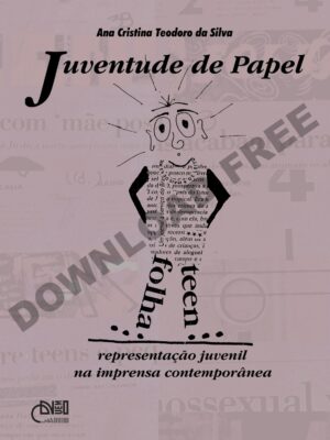 Juventude de papel: representação juvenil na imprensa contemporânea