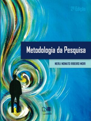 Metodologia da pesquisa 2ª edição