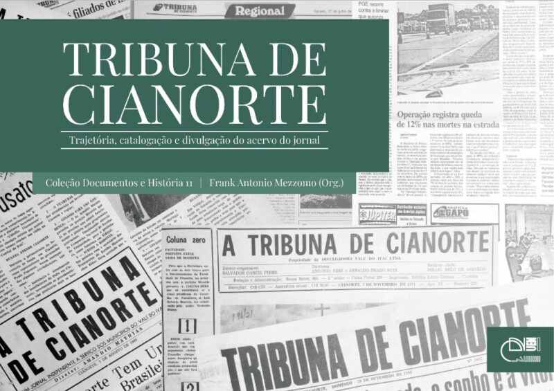 Tribuna de Cianorte: trajetória, catalogação e divulgação do acervo do jornal